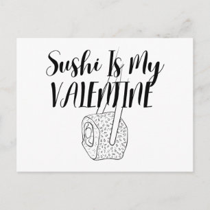 Sushi Is My Valentine Postcard