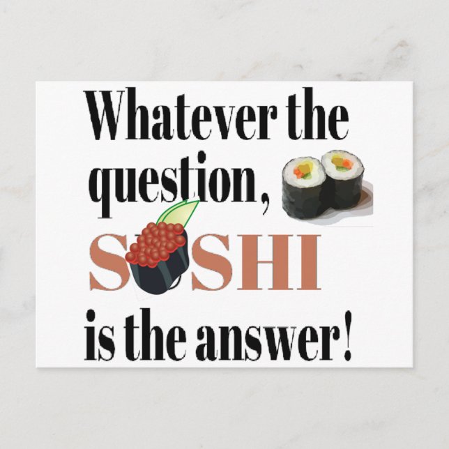 Sushi is the Answer Postcard (Front)
