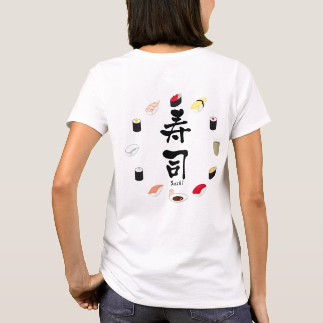 Sushi (Japanese Calligraphy) T-Shirt (Back)