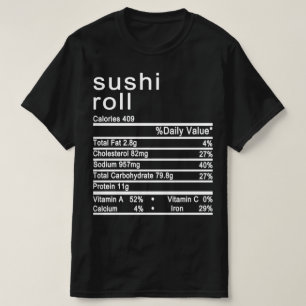 sushi Nutrition Facts label T-Shirt