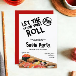 Sushi Party Japanese Let The Good Times Roll Invitation