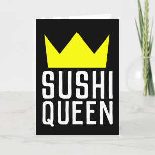 SUSHI QUEEN BIRTHDAY, SUITABLE FOR FRAMING CARD