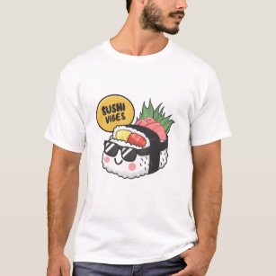 Sushi roll vibes - funny T-Shirt
