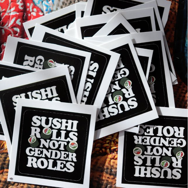 Sushi Rolls not gender roles Square Sticker (Creator Uploaded)