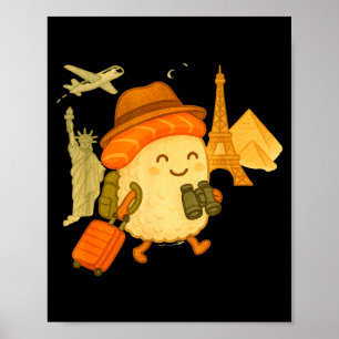 Sushi Salmon Roll Loves To Travel Poster