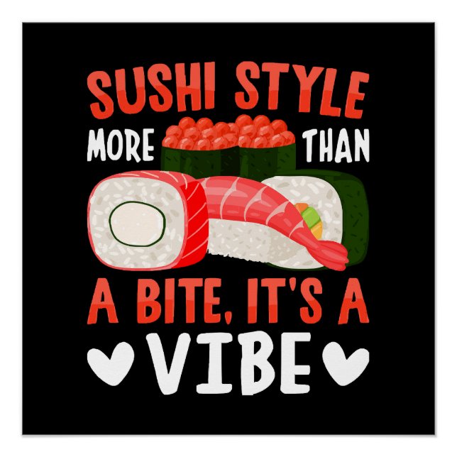 Sushi Style More Than a Bite Poster (Front)