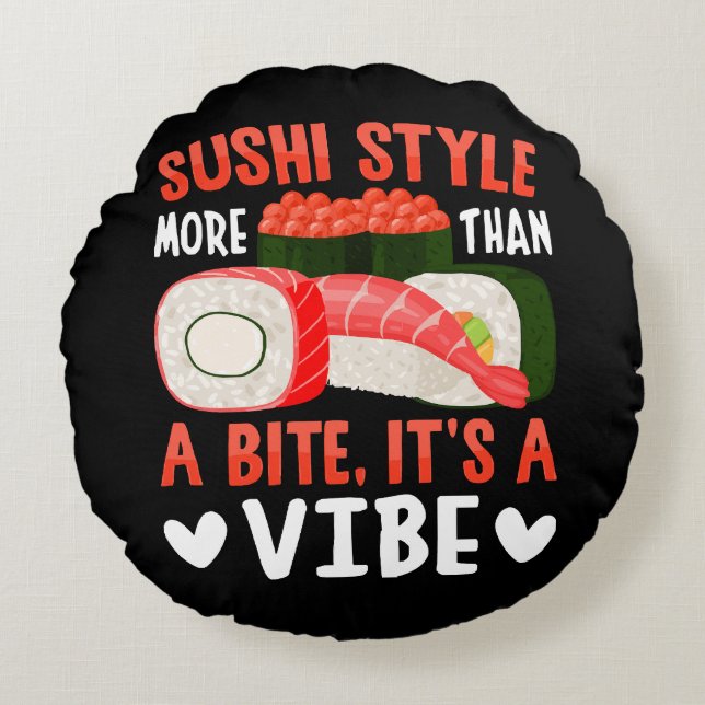 Sushi Style More Than a Bite Round Cushion (Front)