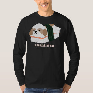 Sushihtzu Shih Tzu Dog Pun T-Shirt