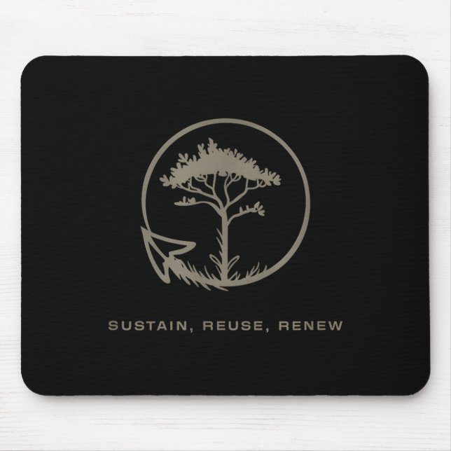 Sustain Reuse Renew Nature Lover Earth Day  Mouse Pad (Front)