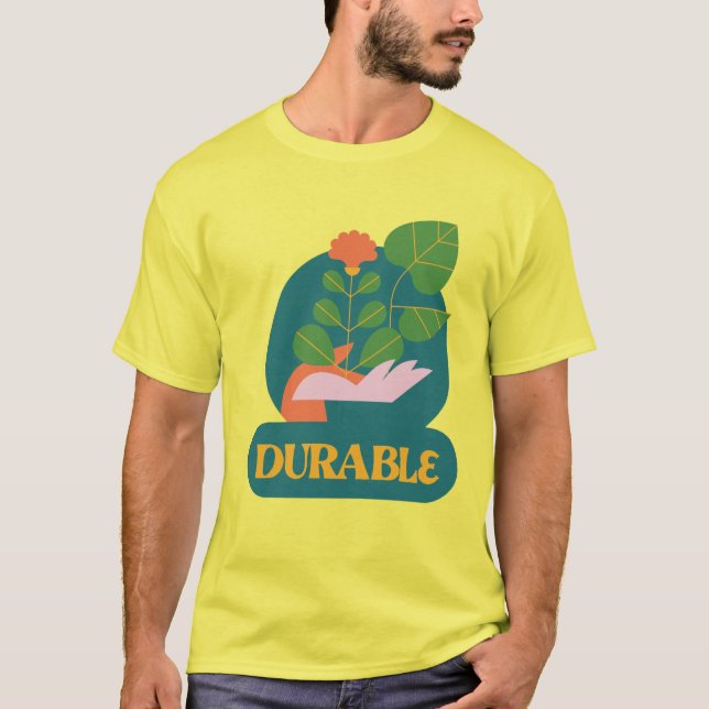 Sustainable nature durable. T-Shirt (Front)