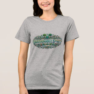 Sustainable Spirit Tri-Blend Shirt