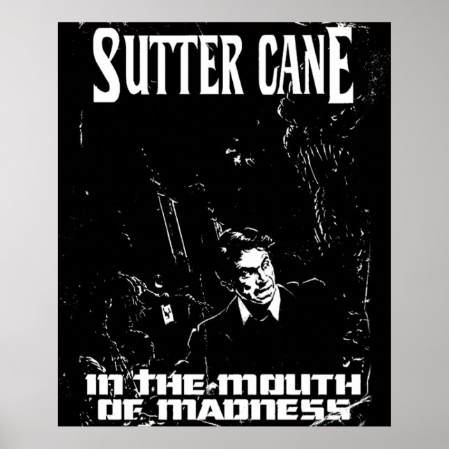 Sutter Canes In The Mouth Of Madness Poster (Front)