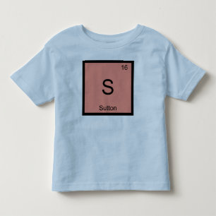 Sutton Name Chemistry Element Periodic Table Toddler T-Shirt