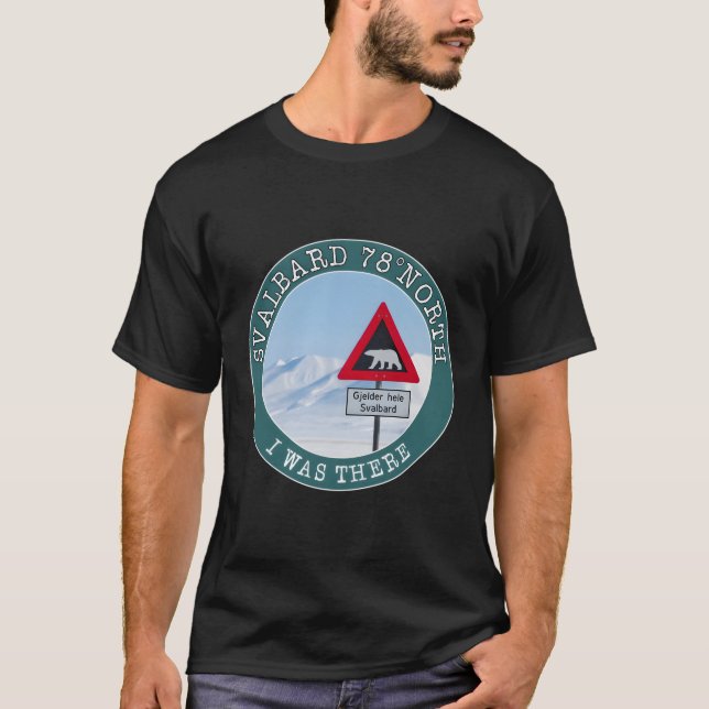 Svalbard 78Â° North Signal With Bear At North Pole T-Shirt (Front)