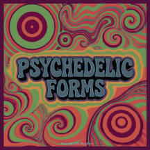 Psychedelic Forms