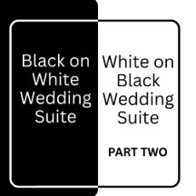 Black & White with Infinity Scroll Wedding PART 2