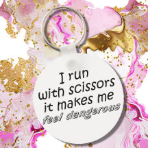 Funny key chains with witty sayings