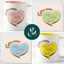 Coffee Mates