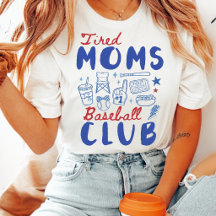 Tired Moms Baseball Club - Retro Game Day