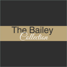 The Bailey Collection