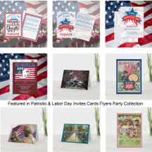 Patriotic & Labor Day Invites Cards Flyers Party