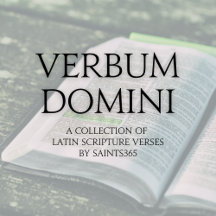 Verbum Domini: Latin Scripture Verses