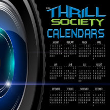 The Thrill Society Calendars