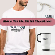 Neon Glitch Healthcare Team Designs