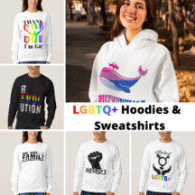 LGBTQ+ Hoodies &  Sweatshirts