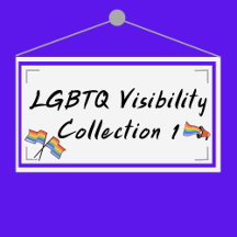 LGBTQ Visibility Collection 1