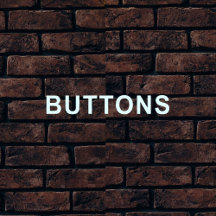 Buttons