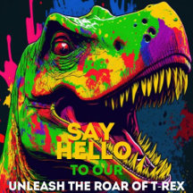 Unleash the Roar of T-REX