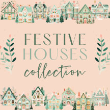 Festive Houses