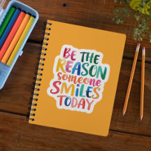 Be The Reason Someone Smiles Today