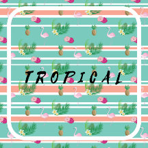 Tropical