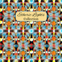 Etheric Lights Collection