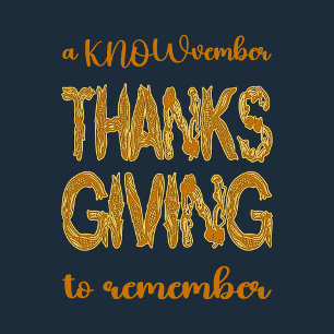 Thanksgiving   A KNOWvember To Remember Thank You Card