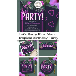 Budget Let's Party Pink Neon Tropical Birthday Flyer
