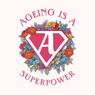 Ageing is a superpower birthday trucker hat