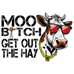 moo get out the hay  Funny Cow with Glasses  Sweat Trucker Hat