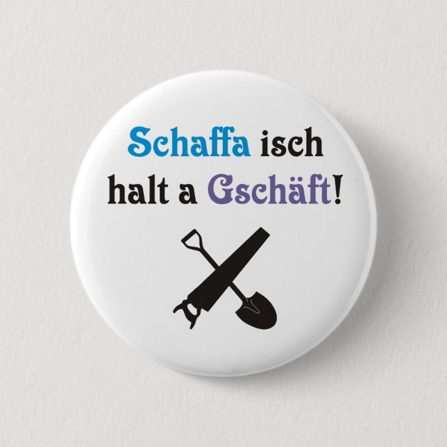 Swabian labor 6 cm round badge (Front)