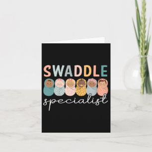 Swaddle Specialist Nicu Mother Ba  Card