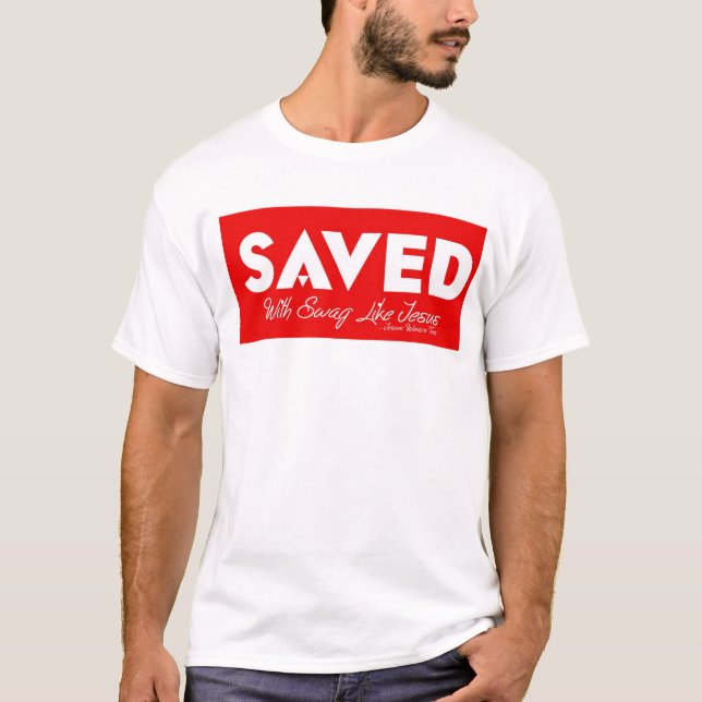 Swag Like Jesus T-Shirt (Front)