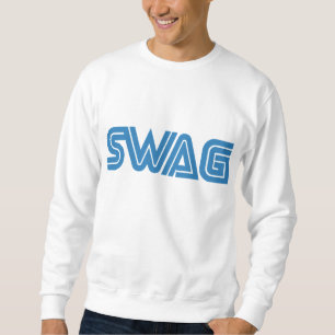 Swag Sweatshirt