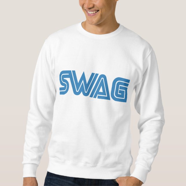 Swag Sweatshirt (Front)