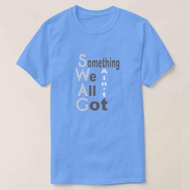 SWAG T-Shirt (Design Front)