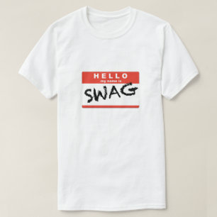 SWAG T-Shirt