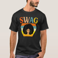 Swag Vintage Melanin Afro Woman Queen Black Histor