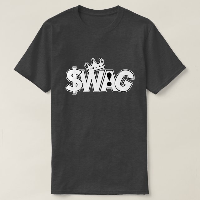 Swagger King  T-Shirt (Design Front)