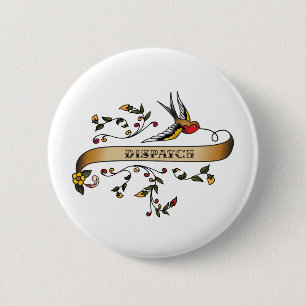 Swallow and Scroll with Dispatch 6 Cm Round Badge